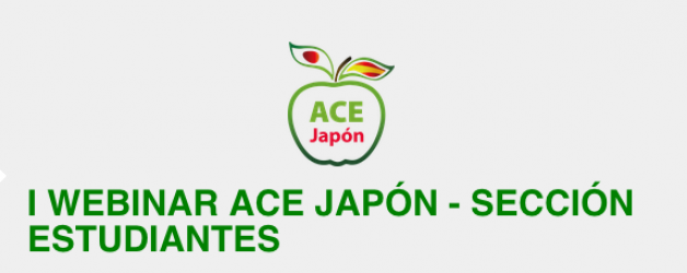 I WEBINAR ACE JAPÓN – SECCIÓN ESTUDIANTES. 9 de septiembre