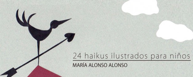 EXPOSICIóN. “24 Haikus ilustrados para niños” – María Alonso Alonso