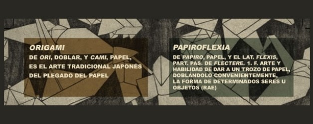 EXPOSICIóN. ORIGAMI, UN MUNDO EN PAPEL PLEGADO