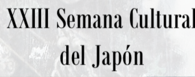 XXIII Semana Cultural del Japón, del 11 al 15 de marzo